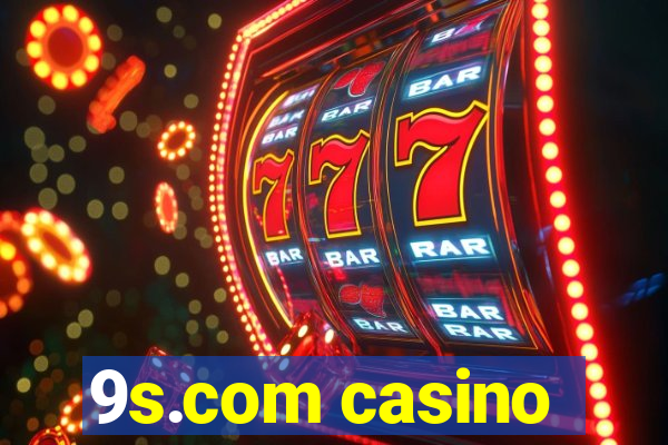 9s.com casino